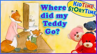 Where Did My TEDDY Go 🌙 Bedtime Story for Kids 🐻 Teddy Bear read aloud [upl. by Anikas]