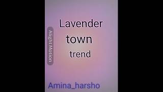 Lavender town trend🪻✨ [upl. by Ideih779]