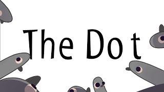 The Dot  Trailer [upl. by Goodard]