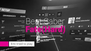 【Beat Saber】 quotFatequot played by emi [upl. by Nelo]