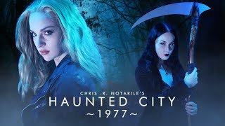 HAUNTED CITY  1977 a film by Chris R Notarile [upl. by Aderf]