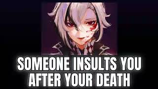 Someone insults you after your death  Arlecchino x Listener Genshin ASMR [upl. by Theurer]