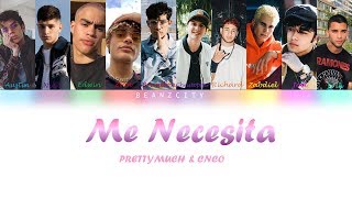 PRETTYMUCH CNCO Me Necesita Lyrics [upl. by Frasco]