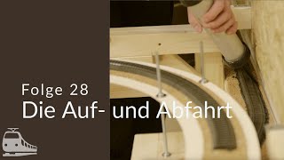 Folge 28  Die Auf und Abfahrt [upl. by Ib354]