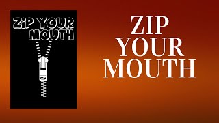 Zip Your Mouth The Power of Silence  Why You Should Never Tell People What You Do Audiobook [upl. by Anirehtac7]