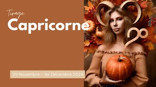 CAPRICORNE ♑ 25 NOVEMBRE  1er DÉCEMBRE 2024  Besoin de réfléchir et darrêter une façon dêtre [upl. by Hasseman]