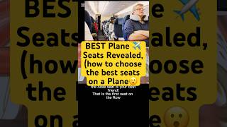 BEST Plane Seats Revealed  how to choose the best seats on a Plane shorts [upl. by Yelsiap138]