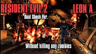 Resident Evil 2 PS1 Leon A Without killing any zombies [upl. by Ater]