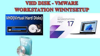 VHD VMWARE WINNTSETUP [upl. by Norrej553]