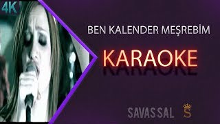 Ben Kalender Meşrebim Karaoke [upl. by Ax]