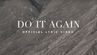 Do It Again  Official Lyric Video  Elevation Worship [upl. by Poler124]