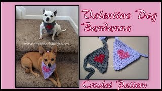 Valentine Dog Bandanna Crochet Pattern [upl. by Narhet]