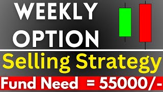 Best WEEKLY Option Selling Strategy For Regular Income From Share Market  Option Selling Strategy [upl. by Colas881]