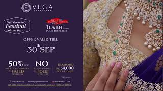 Biggest Jewellery Festival of the Year at Vega Jewellers 50 Off on VA for Gold No VA on Polki [upl. by Lorre]