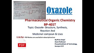 Oxazole Structure Synthesis Reaction And Medicinal Compoun  Uses  Explained Step by Step [upl. by Ulberto]