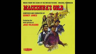 MacKennas Gold  Soundtrack Suite Quincy Jones [upl. by Aramad183]