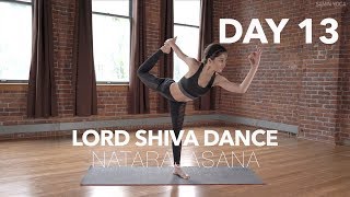 How to do Lord Shiva Dance Pose  Yoga Tutorial Day 13  30 Poses 30 Days [upl. by Morten851]