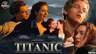 Titanic 1997 Full Movie  Leonardo DiCaprio Kate Winslet  HD Movie Review amp Facts 1997 [upl. by Phionna]