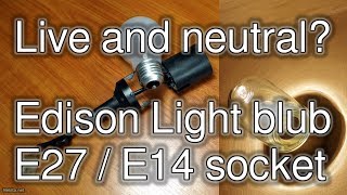 Hooking up an Edison E27 or E14 Light socket [upl. by Merat]