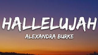 Alexandra Burke  Hallelujah Lyrics [upl. by Ahsienel419]