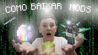 COMO BAIXAR MODS NO MINECRAFT RAPIDO E FACIL  Minecraft [upl. by Acisse639]