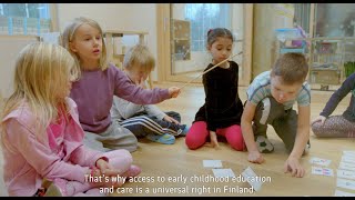 The Finnish Way – Early childhood education and care by the Ministry of Education [upl. by Elana]