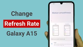 How to Change Refresh Rate in Samsung Galaxy A15 [upl. by Kendra191]