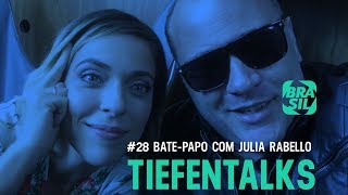 Tiefentalks 28  Um batepapo com Julia Rabello [upl. by Flanders]