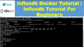 Influxdb Docker Tutorial 📒⚙ Influxdb Tutorial For Beginners  Influxdb Getting Started 👍 [upl. by Ahsirahc164]