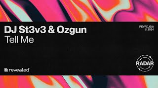 DJ ST3V3 amp Ozgun  Tell Me Extended Mix [upl. by Nwahsram]