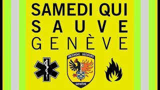 Pompiers Genève  Samedi qui sauve [upl. by Slin808]