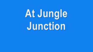 Jungle Junction Theme Song With Lyrics [upl. by Meli211]