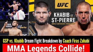 GSP vs Khabib Dream Fight Breakdown by Coach Firas Zahabi MMA Legends Collide  Premier News USA [upl. by Anatolio131]