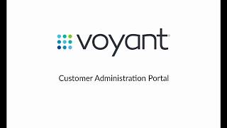 Voyant Customer Administration Portal 2020 [upl. by Utta11]