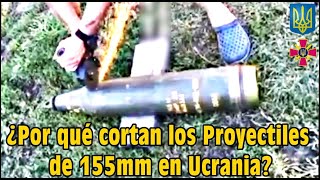 ¿Por qué 🅲🅾🆁🆃🅰🅽 los Proyectiles de 155mm en Ucrania By TRU [upl. by Allissa]