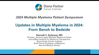 Updates in Multiple Myeloma in 2024 From Bench to Bedside [upl. by Donnamarie]