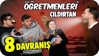 ÖĞRENCİLERİN HOCAYI ÇILDIRTAN 8 DAVRANIŞI 😤🤣 [upl. by Harvard]