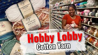 Hobby Lobby  Cotton YarnCome Shop with Me [upl. by Doralin]