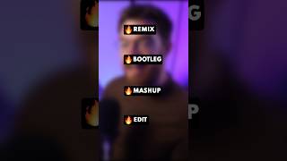 Remixes Bootlegs DJ Edits amp Mashups Explained [upl. by Goldarina]