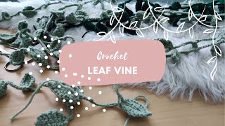 Crochet leaf  vine garland step by step tutorial ｡˚⋆ 𓋼 [upl. by Coulter]