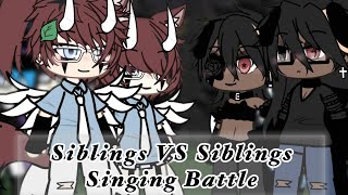 Siblings VS Siblings Singing Battle [upl. by Olegnaed]