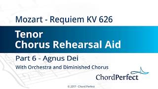 Mozarts Requiem Part 6  Agnus Dei  Tenor Chorus Rehearsal Aid [upl. by Ssidnac841]