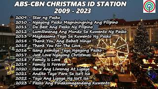 ABS CBN CHRISTMAS STATION ID COMPILATION 2009  2023 [upl. by Ledua]