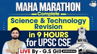 Complete Science and Technology Marathon Class for UPSC CSE  IAS  IPS  IFS  PCS  SSC [upl. by Nueoras]