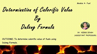 Determination of Calorific Value Using Dulong Formula by Dr Nisha Singh [upl. by Clari]