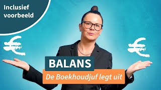 Balans hoe werkt het Cursus boekhouden door de Boekhoudjuf [upl. by Aidyl342]