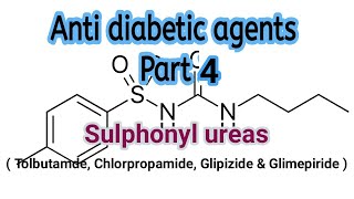 Sulphonyl urea 2  Antidiabetic agents Medicinal Chemistry  III B Pharm V SemUnit 5  III Pharm D [upl. by Esirehs]