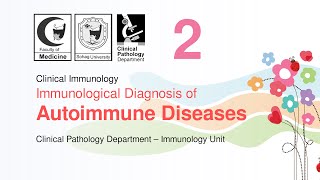 Immunological Diagnosis of Autoimmune Diseases  Part 2 [upl. by Bobker]