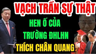 Vạch trần vết hen ố của trường ĐHLHN cúng dường bằng tiến sĩ cho thích chân quang [upl. by Farris]