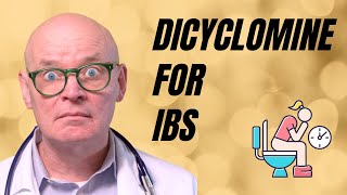 Dicyclomine The Hidden Truths About Your IBS Meds [upl. by Wiley]